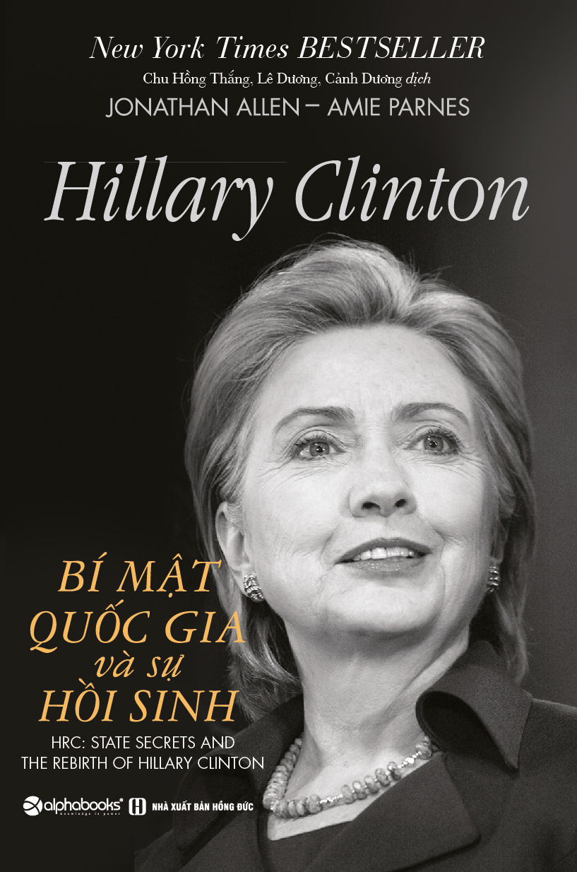 Hillary Clinton - Bí Mật Quốc Gia Và Sự Hồi Sinh